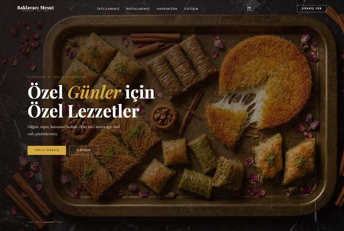 Baklavacı Mesut web sitesi — Web Tasarım & Sipariş Sistemi (Baklava & Pastane)